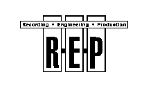 R-E-P RECORDING ENGINEERINGPRODUCTION