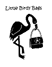 LITTLE BIRDY BAGS