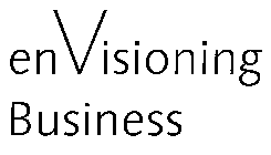 ENVISIONING BUSINESS