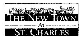 THE NEW TOWN AT ST. CHARLES