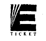 E TICKET