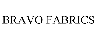 BRAVO FABRICS