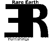 RARE EARTH FURNISHINGS