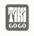 TIKI GO GO