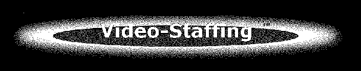 VIDEO-STAFFING