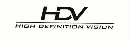 HDV HIGH DEFINITION VISION