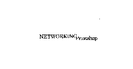 NETWORKING PRINTSHOP