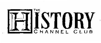 THE HISTORY CHANNEL CLUB