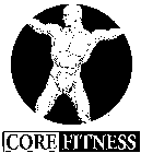 CORE FITNESS