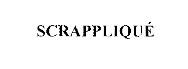 SCRAPPLIQUÉ