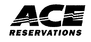 ACE RESERVATIONS
