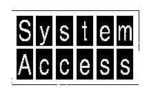 SYSTEM ACCESS