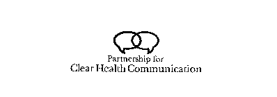 PARTNERSHIP FOR CLEAR HEALTH COMMUNICATION