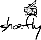 SHOEFLY