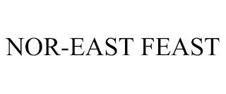 NOR-EAST FEAST