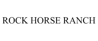 ROCK HORSE RANCH