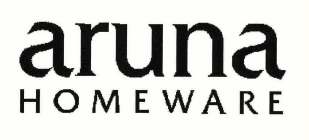 ARUNA HOMEWARE