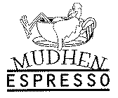 MUDHEN ESPRESSO