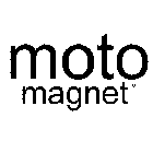 MOTOMAGNET
