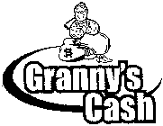 GRANNY'S CASH