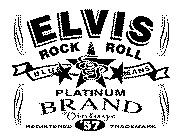 ELVIS ROCK & ROLL PLATINUM BRAND VINTAGE BLUE JEANS EP REGISTERED '57 TRADEMARK