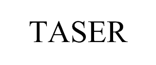 TASER