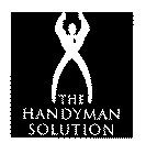THE HANDYMAN SOLUTION