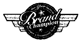BRAND CHAMPION HOW YOUR BUSINESS BECOMES A HOUSEHOLD NAME