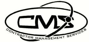 CMS CONTRACTOR MANAGEMENT SERVICES