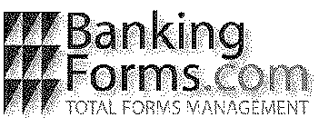 BANKINGFORMS.COM TOTAL FORMS MANAGEMENT