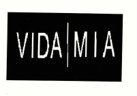 VIDA/MIA