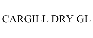 CARGILL DRY GL