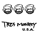 TRES MONKEY U.S.A.