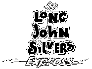 LONG JOHN SILVER'S EXPRESS