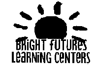 BRIGHT FUTURES LEARNING CENTERS