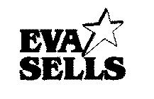 EVA SELLS