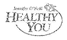 JENNIFER O'NEILL HEALTHY YOU