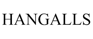 HANGALLS