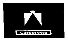 CASSOLETTE