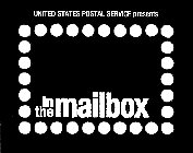 UNITED STATES POSTAL SERVICE PRESENTS IN THE MAILBOX
