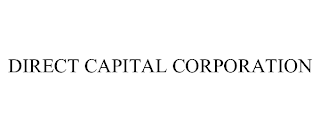 DIRECT CAPITAL CORPORATION