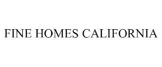 FINE HOMES CALIFORNIA
