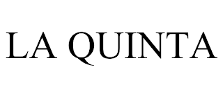 LA QUINTA