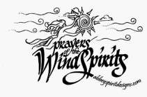 PRAYERS OF THE WIND SPIRITS ABBEYSPIRITDESIGNS.COM