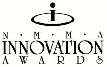 NMMA INNOVATION AWARDS AND DESIGN