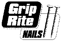 GRIP RITE NAILS