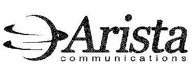 ARISTA COMMUNICATIONS