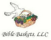 BIBLE BASKETS, LLC