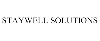 STAYWELL SOLUTIONS