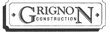 GRIGNON CONSTRUCTION